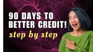 This 90 DAY Credit Fix WORKS!