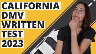 California DMV Written Test 2023 (60 Questions with Explained Answers)