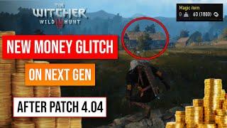 The Witcher 3 Money Glitch | Next Gen Money Farm After Patch 4.04 | 1800 Crowns Per Sec!