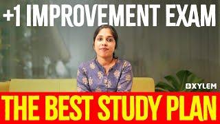 PLUS ONE IMPROVEMENT EXAM THE BEST STUDY PLAN | Xylem Plus Two Commerce