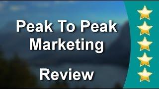 Peak To Peak Marketing Squamish          Great           5 Star Review by Melanie A.