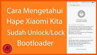 Cara Mengetahui Hape Xiaomi Sudah Unlock Bootloader