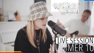 Esther Graf - Nummer 10 (Live Session)