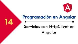 Servicios con HttpClient en Angular