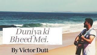 Duniya Ki Bheed Mai II Cover II Victor Dutt II Ernest mall II Subhash Gill II Hindi Christian Song