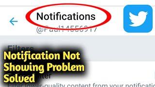 Twitter Notification Not Showing Problem Solved