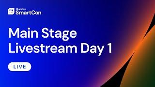 SmartCon 2024 | Main Stage Livestream Day 1