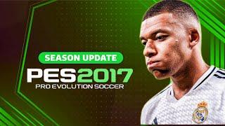 PES 2017 Next Season Patch 2025 | تحميل أفضل باتش للعبة بيس 2017 خرافى إلى بيس 2025