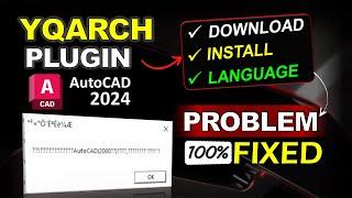 How to DOWNLOAD and INSTALL YQArch Plugin in AutoCAD 2024 | AutoCAD 2023