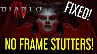 Frame Stuttering Fix for Diablo 4