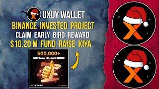 UXUY Binance Invested Project | $10.2M Fund Raised | Early Bird Reward #uxuy