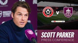 Scott Parker Looks Ahead To Blades Away Clash | PRESS | Sheffield United v Burnley