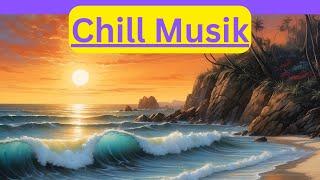 Chill Musik zum erholen und relaxen - Entspannungsmusik / 8
