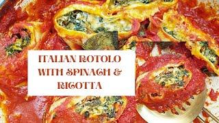 Spinach and Ricotta Rotolo