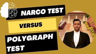 Narco Test vs Polygraph Test - Part I