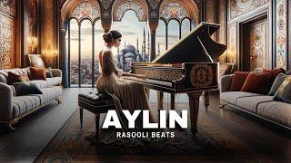 AYLIN Turkish Arabic Piano House Mix (Rasooli Beats)