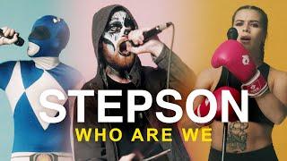 Stepson - Who Are We