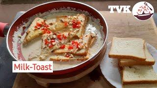 Toast Milk | Bread Milk Breakfast | Toast Milk Recipe | How to make Bread Milk breakfast |