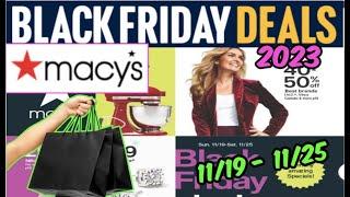 MACY'S BLACK FRIDAY 2023 AD | Kitchen Appliances, PJ's, Boots & more!  11/19 - 11/25