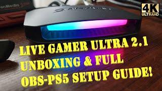 AVERMEDIA LIVE GAMER ULTRA 2.1 (GC553G2) UNBOXING & FULL OBS/PS5 SETUP GUIDE [4K]