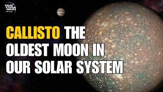 Everything You Need to Know About Callisto | Jupiter's Moon