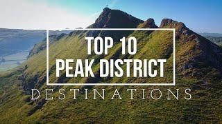 TOP 10 PEAK DISTRICT DESTINATIONS | Best places to visit UK