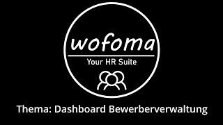 Wofoma User Guide: Dashboard Mitarbeiterverwaltung