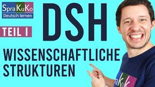 Deutsch lernen C1 - Wissenschaftliche Strukturen in der DSH - Prüfungsbeispiele und Tipps #DSH