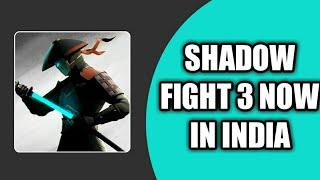 Shadow Fight 3 Now In India | SK The Technical Star |