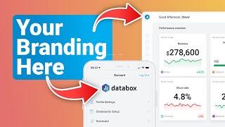 Your Own Analytics Platform in Seconds! | Databox White Label Add-On