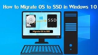 Complete Guide to Migrate OS to SSD in Windows 10 (Install, Clone, Boot) — AOMEI Backupper