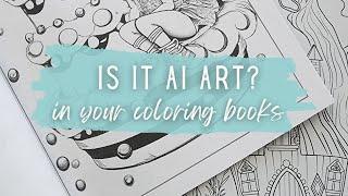 How I Spot AI Coloring Books and Tips and Tricks for Catching It Yourself