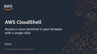 AWS CloudShell - Access a Linux terminal in your browser with a single click