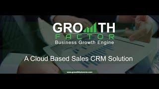 GrowthFactor Software Solutions:- A cloud based sales CRM Solution