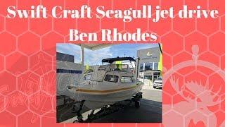 Swift Craft Seagull Jet drive - Ben Rhodes