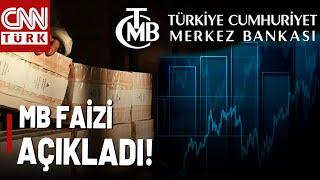 SON DAKİKA  Merkez Bankası Faiz Kararını Açıkladı!