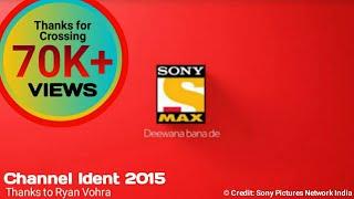 Sony MAX Channel Ident 2015