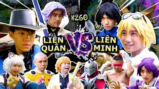 [VIDEO # 260] Đội Hình Hoàn Hảo 2: Liên Quân VS. Liên Minh | Ping Lê x LITA