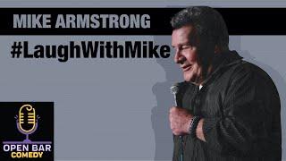 Hilarious New FULL Comedy Special from Comedian MIKE ARMSTRONG #LaughWithMike