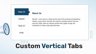 How to Create Custom Vertical Tabs using HTML, CSS, and JaveScript | No Framework or Bootstrap
