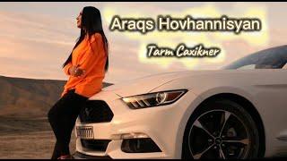 Արաքս Հովհաննիսյան _ Թարմ Ծաղիկներ/ Araqs Hovhannisyan _ Tarm Tsaghikner/ COVER