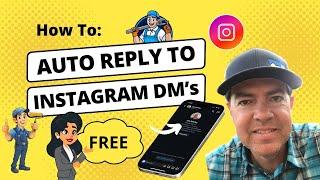 Auto Reply to Instagram DMs Free! |  Set Automatic DM Replies On Instagram