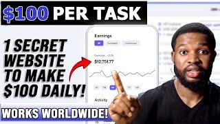 EARN $100 PER TASK | 1 SECRET WEBSITE TO EARN $100 DAILY ONLINE | MAKE MONEY ONLINE 2025 (WORLDWIDE)