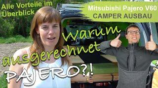 Warum Mitsubishi Pajero als Reisemobil️Vor  und Nachteile  Mitsubishi Pajero V60 Camper Ausbau