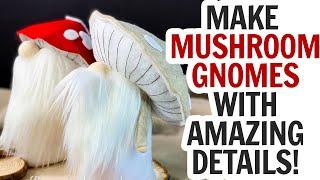 Easy Mushroom Gnome Pattern and Tutorial / Mushroom Gnome DIY / DIY Gnome / Mushroom Craft