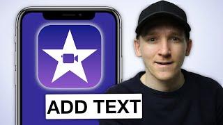 How to Add Text Over Video in iMovie on iPhone