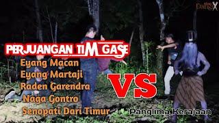 Perlawanan Sengit Panglima Kerajaan Vs Tim Gase | GANANG SETIOKO FANS