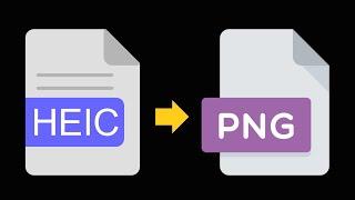How to Convert Heic to PNG in Windows 