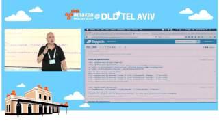 AWS@DLD Tel Aviv 2016: Applying Data Science to Build Smarter Apps