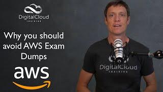 Why you should avoid AWS Exam Dumps